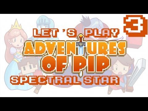Video guide by SpectralStar: Adventures of Pip Part 3 #adventuresofpip