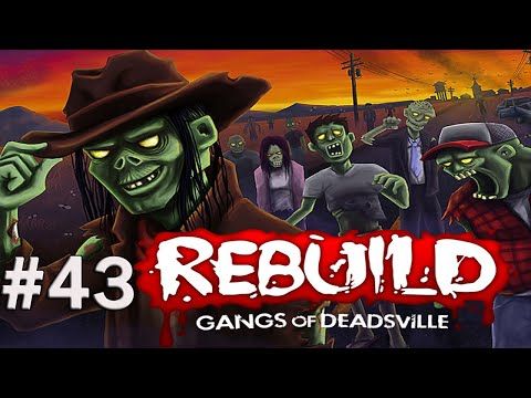 Video guide by The Wandering Inn: Rebuild 3: Gangs of Deadsville Part 43 #rebuild3gangs