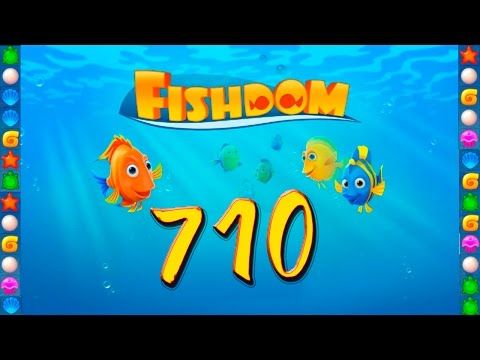 Video guide by GoldCatGame: Fishdom: Deep Dive Level 710 #fishdomdeepdive