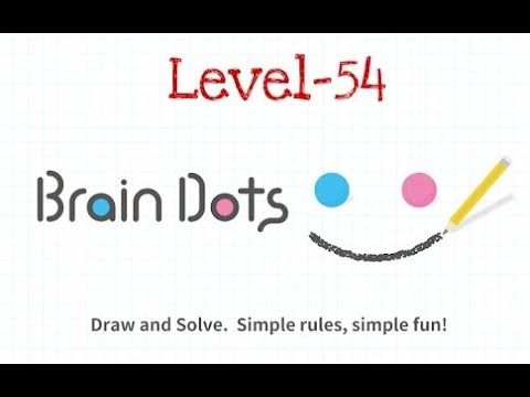 Video guide by Criminal Gamers: Brain Dots Level 54 #braindots