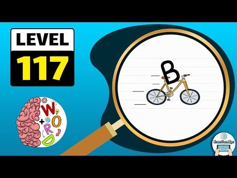 Video guide by BrainGameTips: Brain Test: Tricky Words Level 117 #braintesttricky