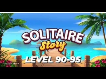 Video guide by NurseJhay Vlogz: Solitaire Story Level 90-95 #solitairestory