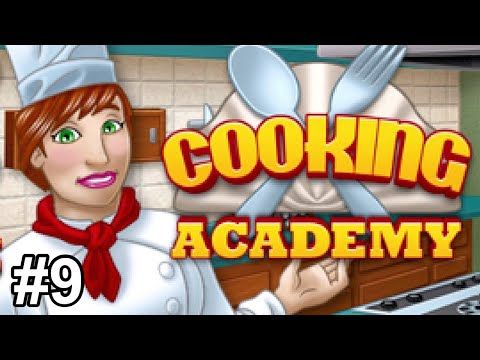 Video guide by GrimGirlGaming: Cooking Academy Part 9 #cookingacademy