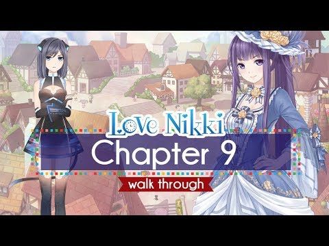 Video guide by Sailor Drew: Love Nikki-Dress UP Queen Chapter 9 #lovenikkidressup