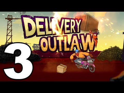 Video guide by TapGameplay: Delivery Outlaw Part 3 #deliveryoutlaw