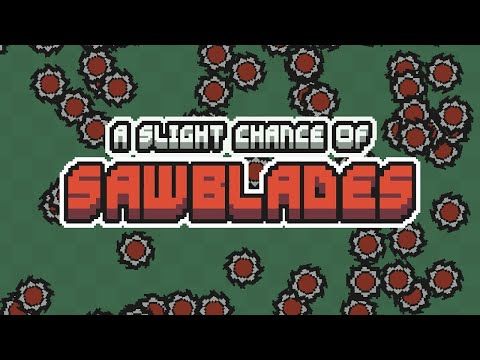 Video guide by : A Slight Chance of Sawblades  #aslightchance