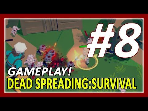 Video guide by New Android Games: Dead Spreading:Survival Part 8 #deadspreadingsurvival