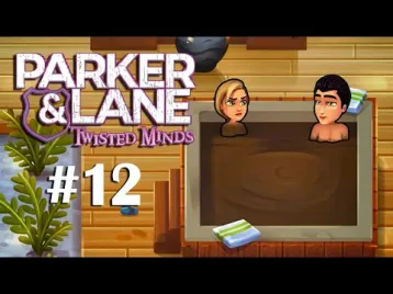 Video guide by Berry Games: Parker & Lane: Twisted Minds Part 12 - Level 37 #parkeramplane