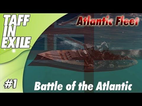 Video guide by Taff in Exile: Atlantic Fleet Part 1 #atlanticfleet