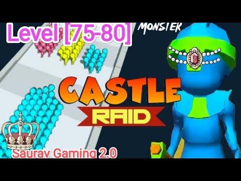 Video guide by Saurav Gaming YT: Castle Raid! Level 75 #castleraid