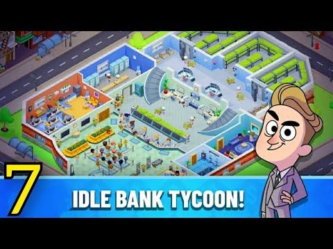 Video guide by ZAR GAMING: Idle Bank Part 7 #idlebank