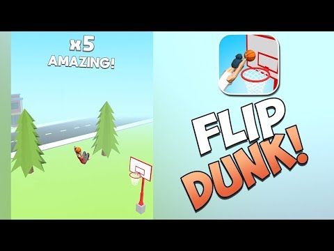 Video guide by MoGa: Flip Dunk Part 1 #flipdunk