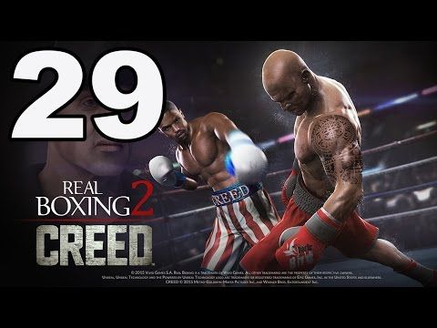 Video guide by TapGameplay: Real Boxing 2 CREED Part 29 #realboxing2