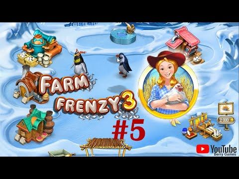 Video guide by Berry Games: Farm Frenzy 3 Part 5 - Level 34 #farmfrenzy3