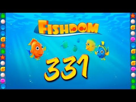 Video guide by GoldCatGame: Fishdom: Deep Dive Level 331 #fishdomdeepdive