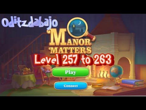 Video guide by oditzdabajo: Manor Matters Level 257 #manormatters