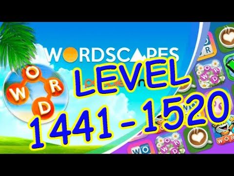 Video guide by Tongzkey Tv: Wordscapes Level 1441 #wordscapes