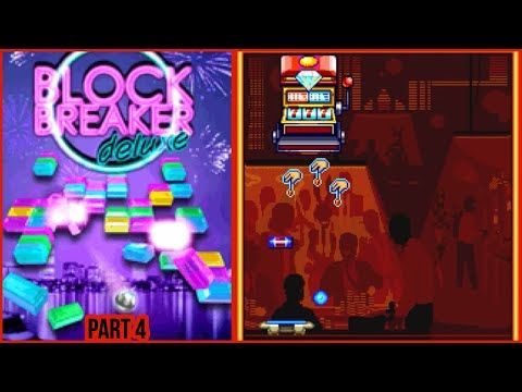 Video guide by KABAL KHAN: Block Breaker DELUXE Part 4 #blockbreakerdeluxe