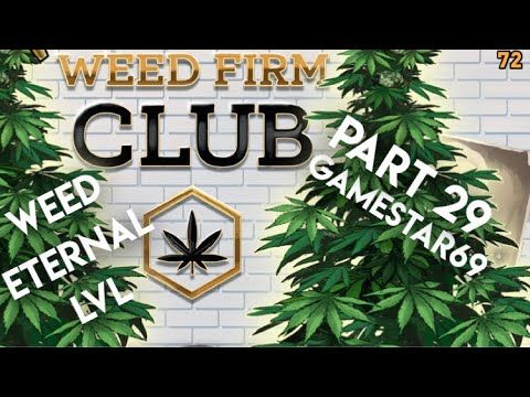 Video guide by GameStar69: Weed Firm Part 29 #weedfirm