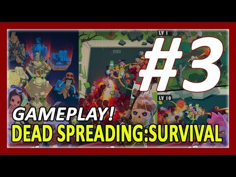 Video guide by New Android Games: Dead Spreading:Survival Part 3 #deadspreadingsurvival