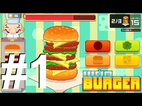 Video guide by Daily Gaming: Feed’em Burger Part 1 #feedemburger