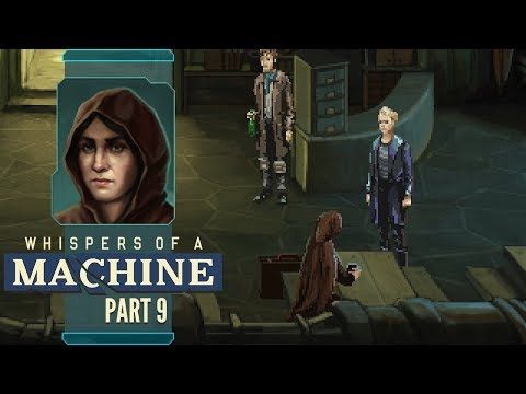 Video guide by Luckless Lovelocks: Whispers of a Machine Part 9 #whispersofa