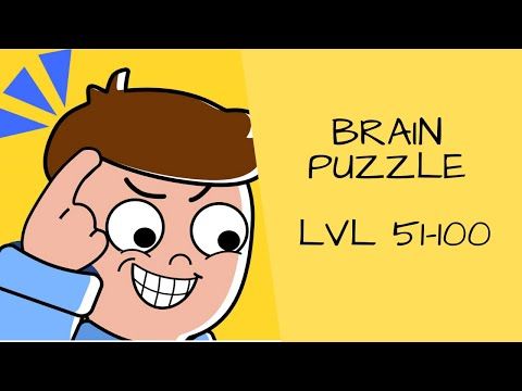 Video guide by Bigundes World: Brain Puzzle: IQ Challenge Level 51-100 #brainpuzzleiq