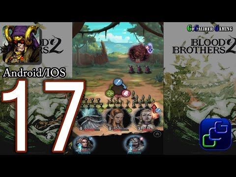 Video guide by gocalibergaming: Blood Brothers 2 Part 17 #bloodbrothers2