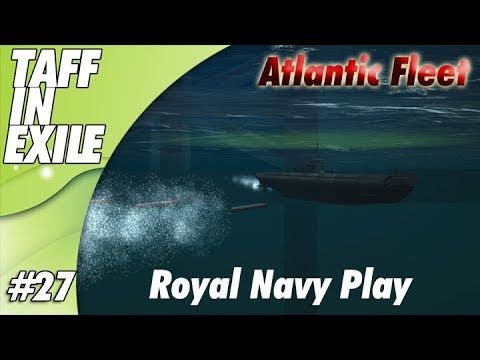 Video guide by Taff in Exile: Atlantic Fleet Part 27 #atlanticfleet