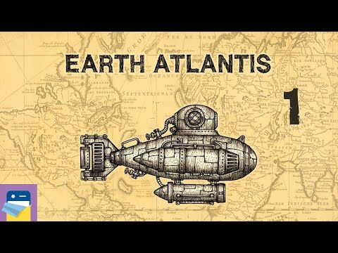 Video guide by App Unwrapper: Earth Atlantis Part 1 #earthatlantis