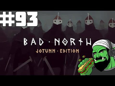 Video guide by Notorious BLT: Bad North: Jotunn Edition Part 93 #badnorthjotunn
