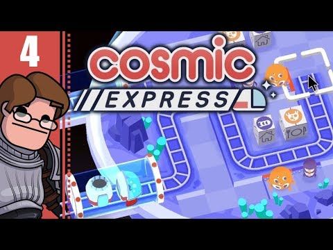 Video guide by Keith Ballard: Cosmic Express Part 4 #cosmicexpress