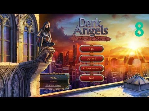 Video guide by Miss Amelie: Dark Angels: Masquerade of Shadows Chapter 8 #darkangelsmasquerade