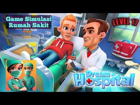 Video guide by WhyNot: Dream Hospital Level 17 #dreamhospital