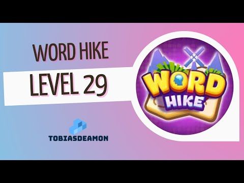 Video guide by puzzledCUBES: Word Hike Level 29 #wordhike