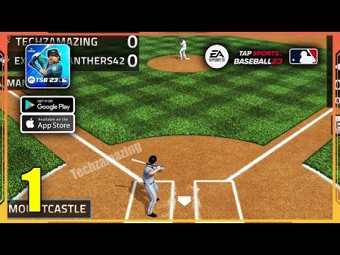 Video guide by Techzamazing: EA SPORTS MLB TAP BASEBALL 23 Part 1 #easportsmlb