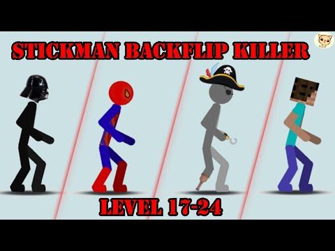 Video guide by Funny Games Peach: Stickman Backflip Killer Level 17-24 #stickmanbackflipkiller