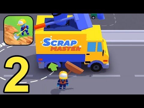 Video guide by Beezeya Mobile Gameplays: Scrape Master Part 2 - Level 2 #scrapemaster