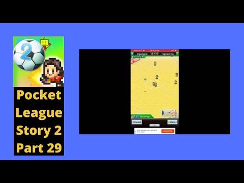 Video guide by Codakk: Pocket League Story Part 29. #pocketleaguestory