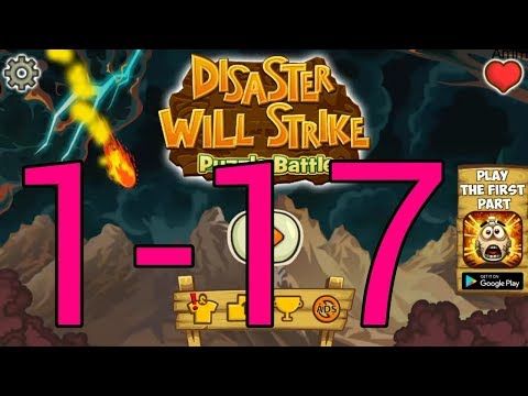 Video guide by Ammar Younus: Disaster Will Strike 2 Level 1-17 #disasterwillstrike