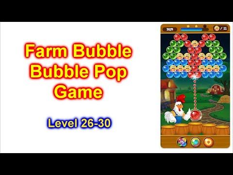 Video guide by bwcpublishing: Farm Bubbles Level 26-30 #farmbubbles