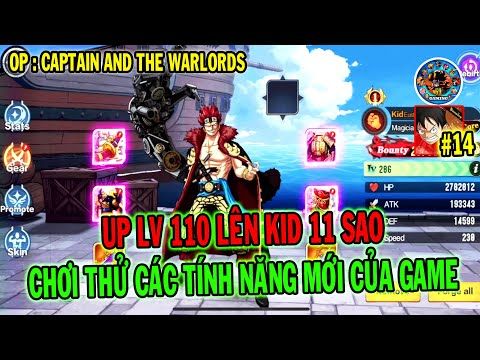 Video guide by 69 Gaming: OP: Captain and the Warlords Level 110 #opcaptainand