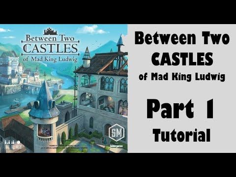 Video guide by Just Let Terence Explain It: Castles of Mad King Ludwig Part 1 #castlesofmad