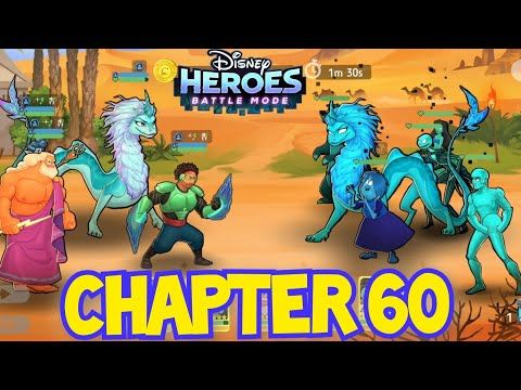 Video guide by Daily Disney Heroes: Disney Heroes: Battle Mode Chapter 60 #disneyheroesbattle