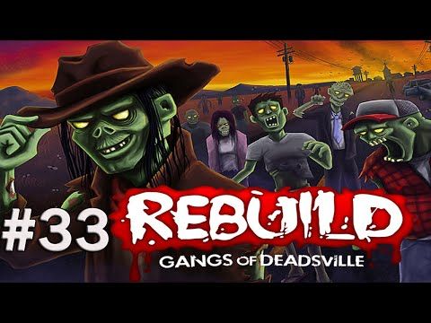 Video guide by The Wandering Inn: Rebuild 3: Gangs of Deadsville Part 33 #rebuild3gangs