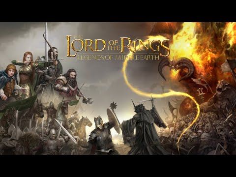 Video guide by : The Lord of the Rings: Legends of Middle-earth  #thelordof
