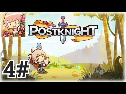 Video guide by Oriel Gaming: Postknight Part 4 - Level 20 #postknight