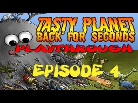 Video guide by Gameplayvids247: Tasty Planet: Back for Seconds Episode 4 #tastyplanetback