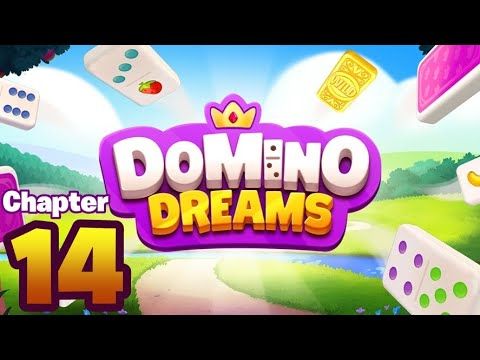 Video guide by Rawerdxd: Domino Dreams™ Chapter 14 #dominodreams