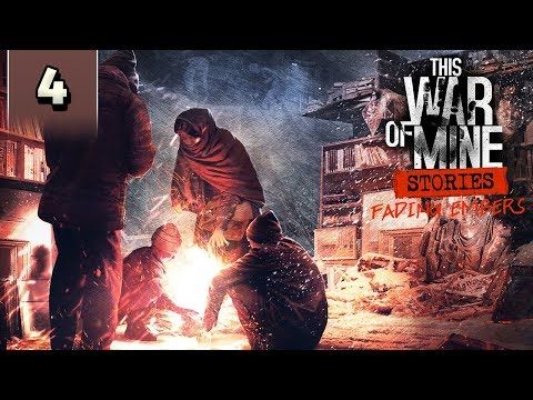 Video guide by Marbozir: This War of Mine: Stories Part 4 #thiswarof